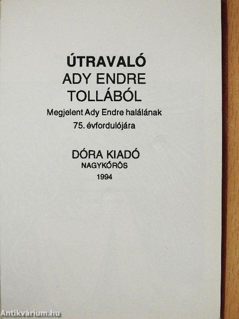 Útravaló - Ady Endre tollából