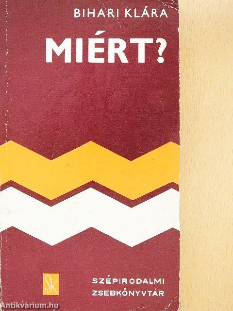 Miért? I-II.