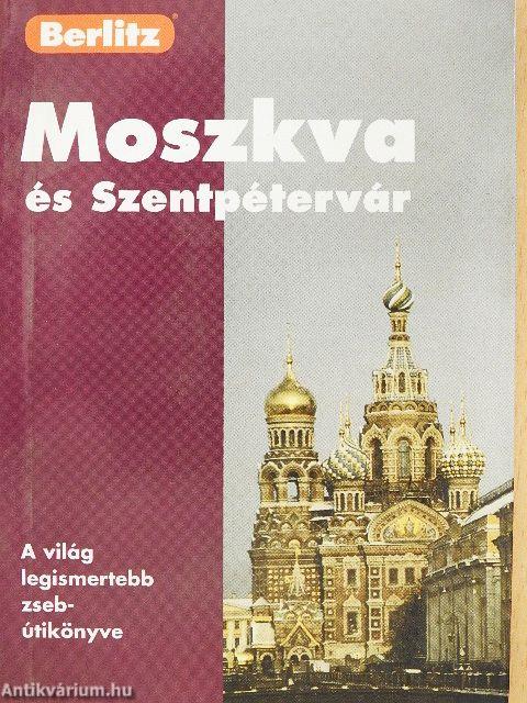 Moszkva és Szentpétervár