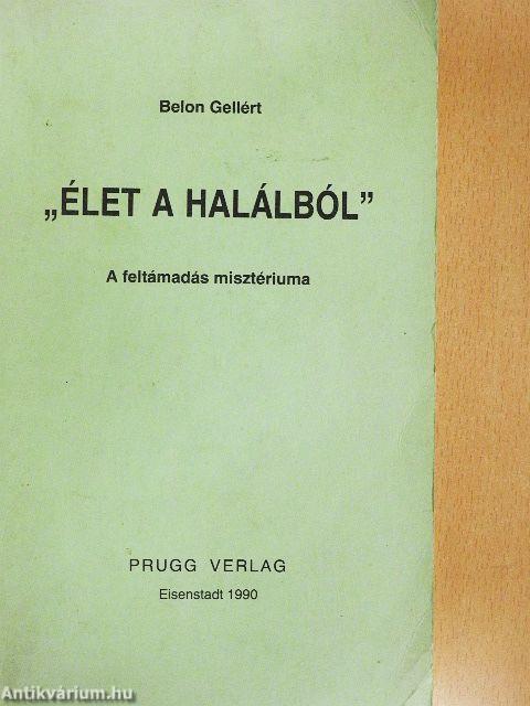 "Élet a halálból"