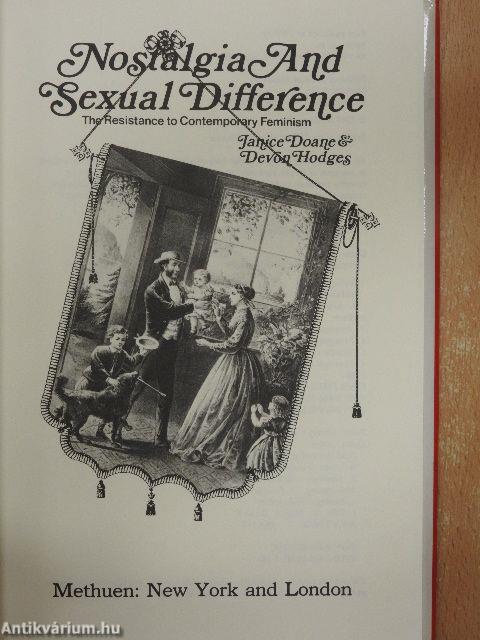 Nostalgia And Sexual Difference