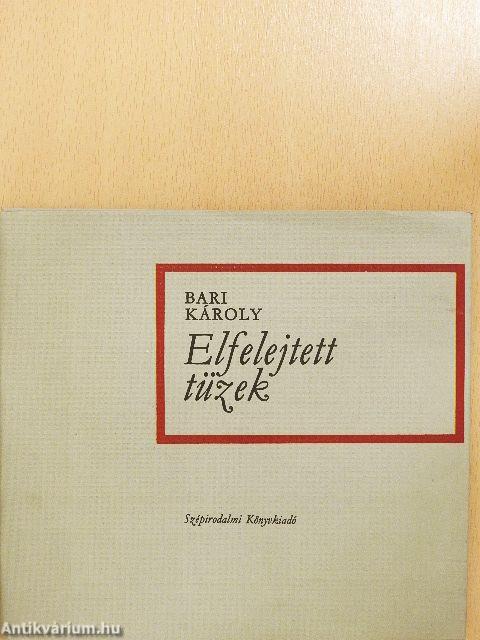 Elfelejtett tüzek