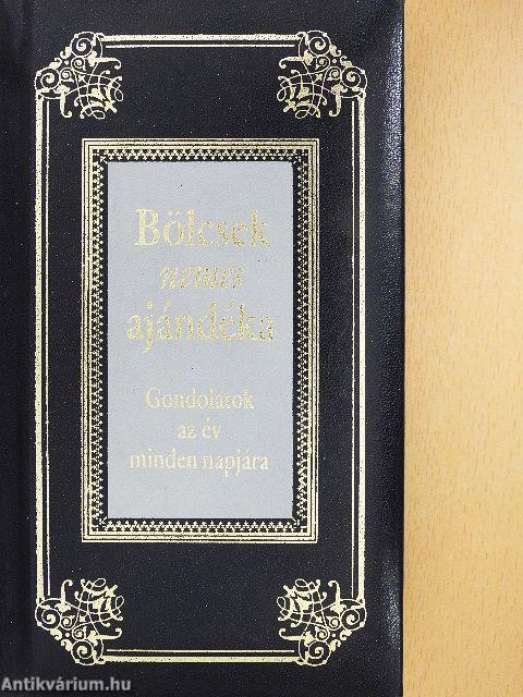 Bölcsek nemes ajándéka