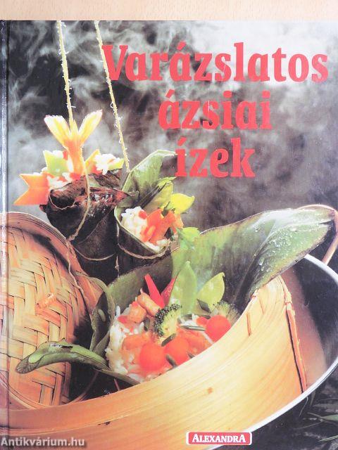 Varázslatos ázsiai ízek