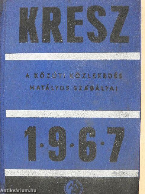 KRESZ 1967