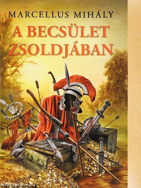 A becsület zsoldjában