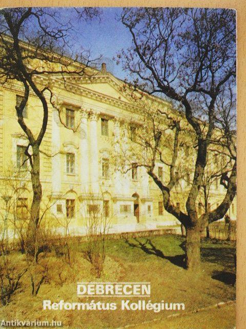 Debrecen - Református Kollégium