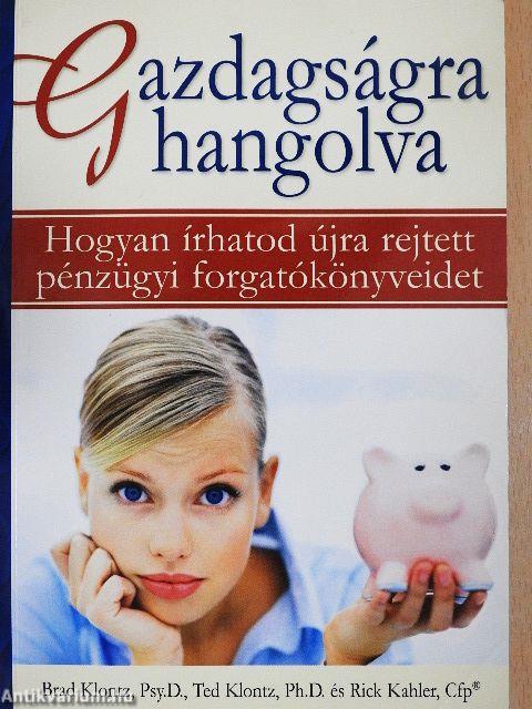 Gazdagságra hangolva