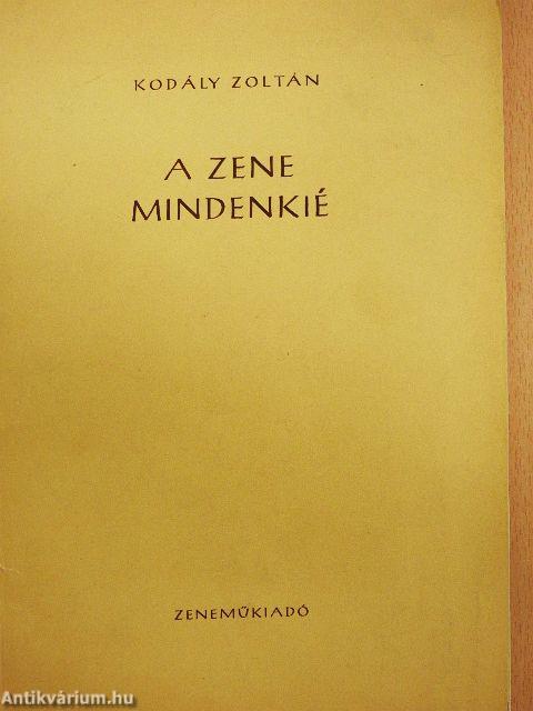 A zene mindenkié