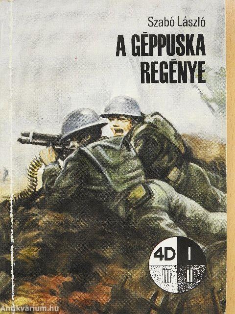 A géppuska regénye