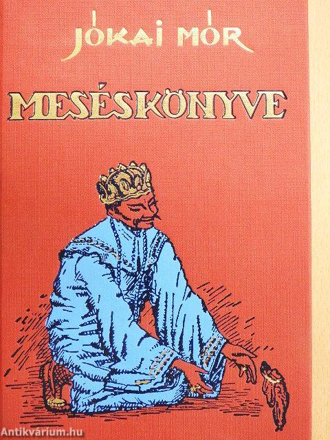 Jókai Mór meséskönyve