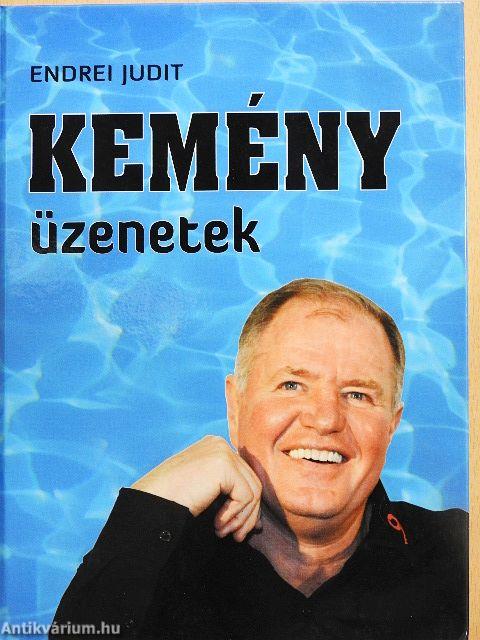 Kemény üzenetek