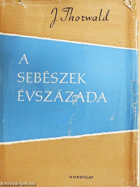 A sebészek évszázada