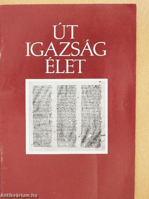 Út, igazság, élet