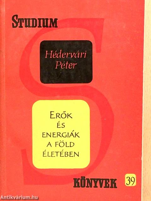 Erők és energiák a Föld életében