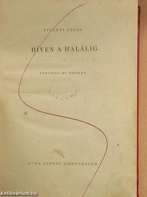 Híven a halálig