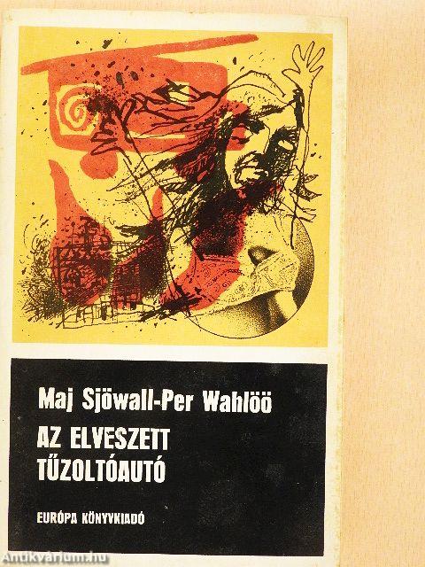Az elveszett tűzoltóautó