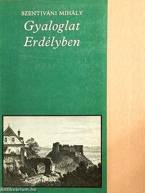 Gyaloglat Erdélyben