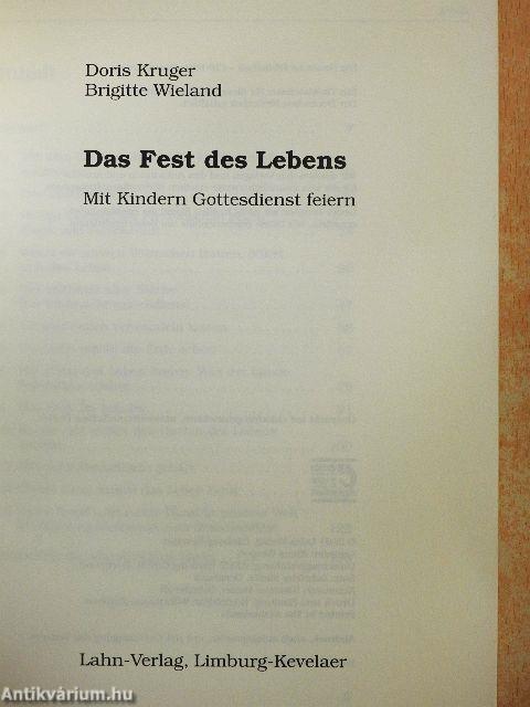 Das Fest des Lebens