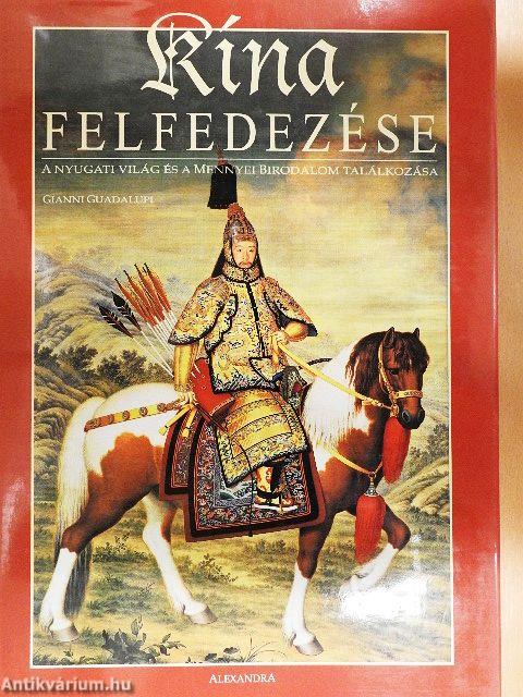 Kína felfedezése