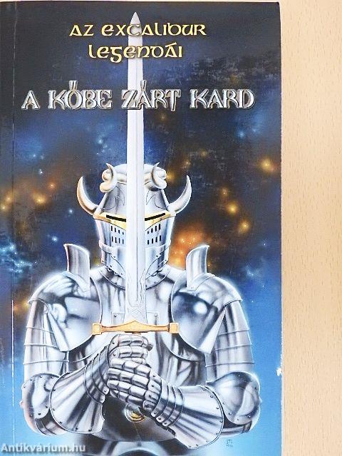 A kőbe zárt kard