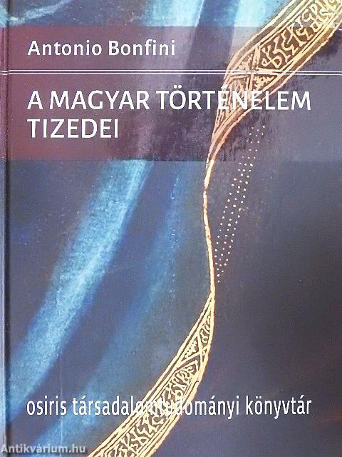 A magyar történelem tizedei