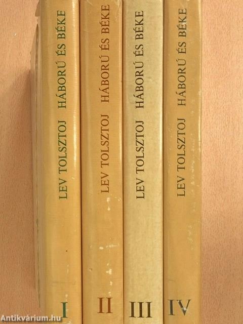 Háború és béke I-IV.