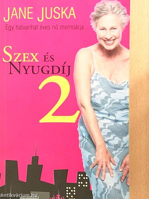 Szex és nyugdíj 2.