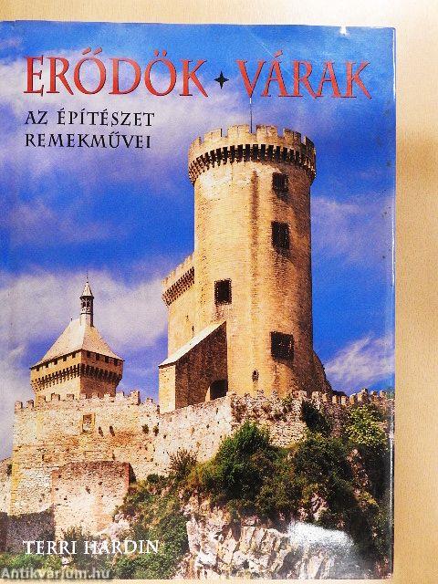 Erődök, várak