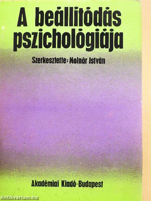 A beállítódás pszichológiája
