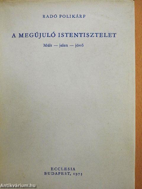 A megújuló istentisztelet