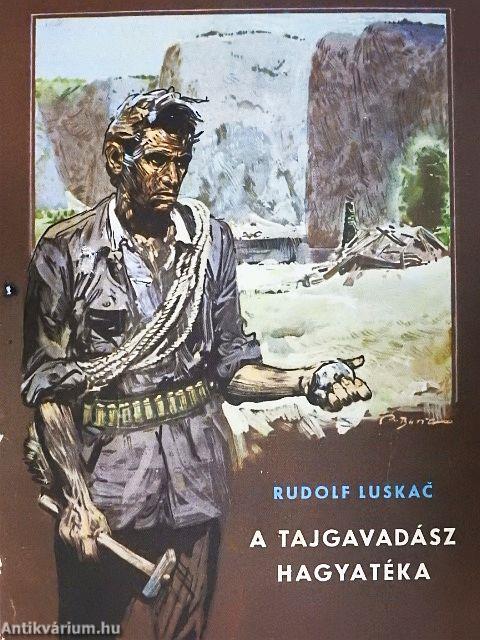 A tajgavadász hagyatéka