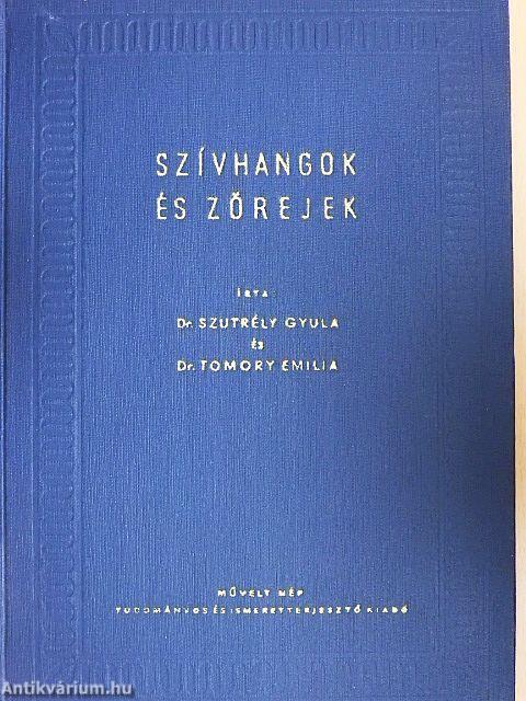 Szívhangok és zörejek