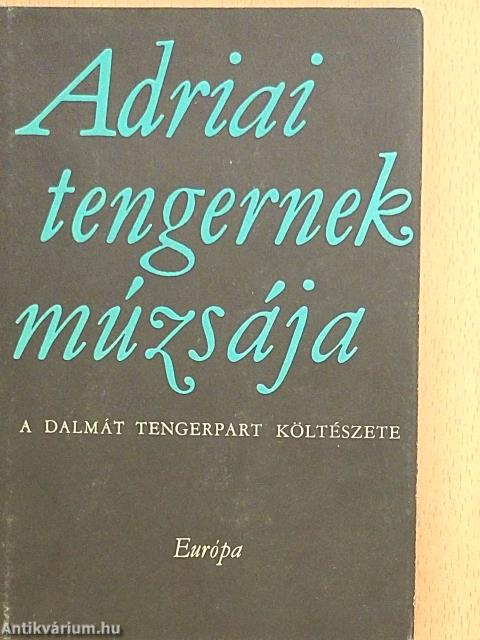 Adriai tengernek múzsája