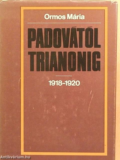 Padovától Trianonig 1918-1920