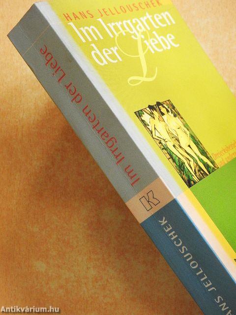 Im Irrgarten der Liebe