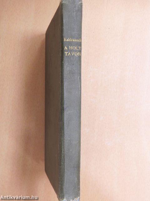 A holt tavon