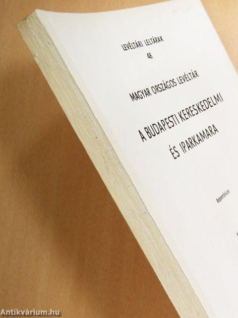 A Budapesti Kereskedelmi és Iparkamara