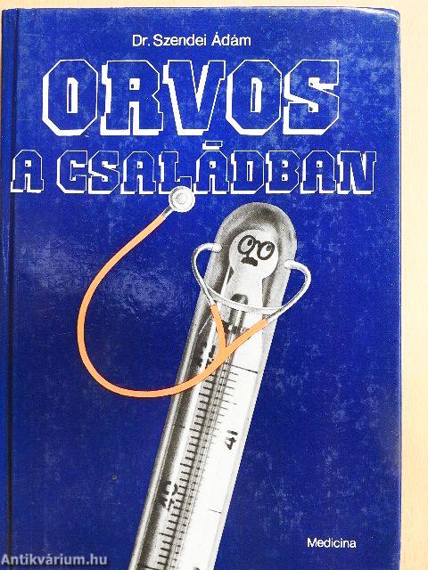 Orvos a családban