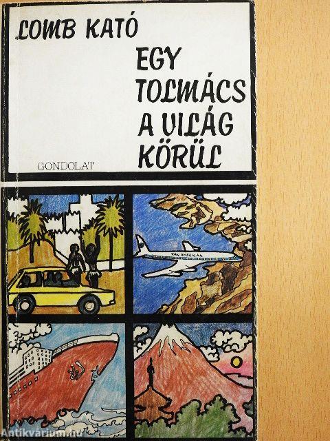 Egy tolmács a világ körül