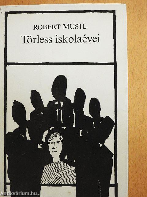 Törless iskolaévei/Három elbeszélés