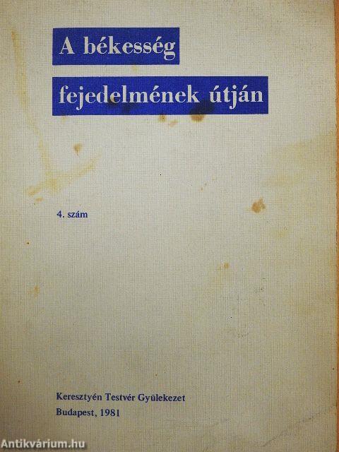 A békesség fejedelmének útján 4.