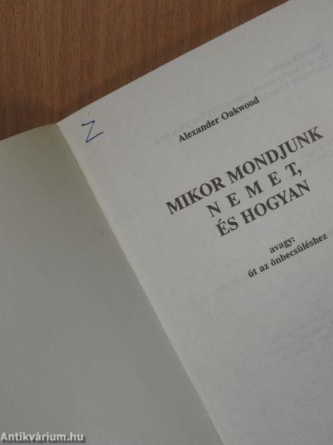 Mikor mondjunk NEMet, és hogyan