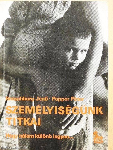 Személyiségünk titkai
