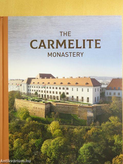 The Carmelite Monastery