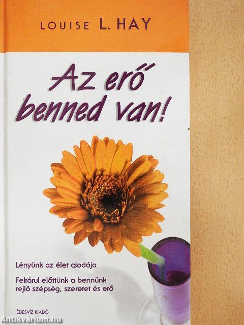 Az erő benned van!