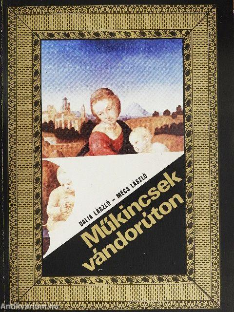 Műkincsek vándorúton