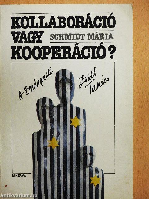 Kollaboráció vagy kooperáció?