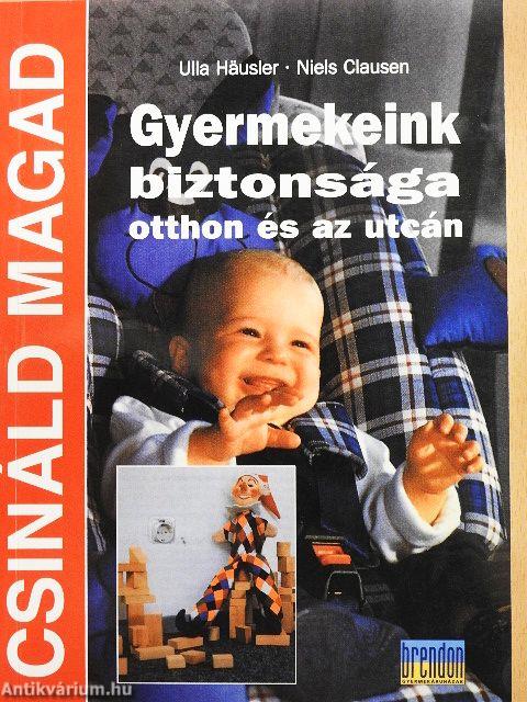 Gyermekeink biztonsága