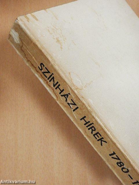 Színházi hírek 1780-1803
